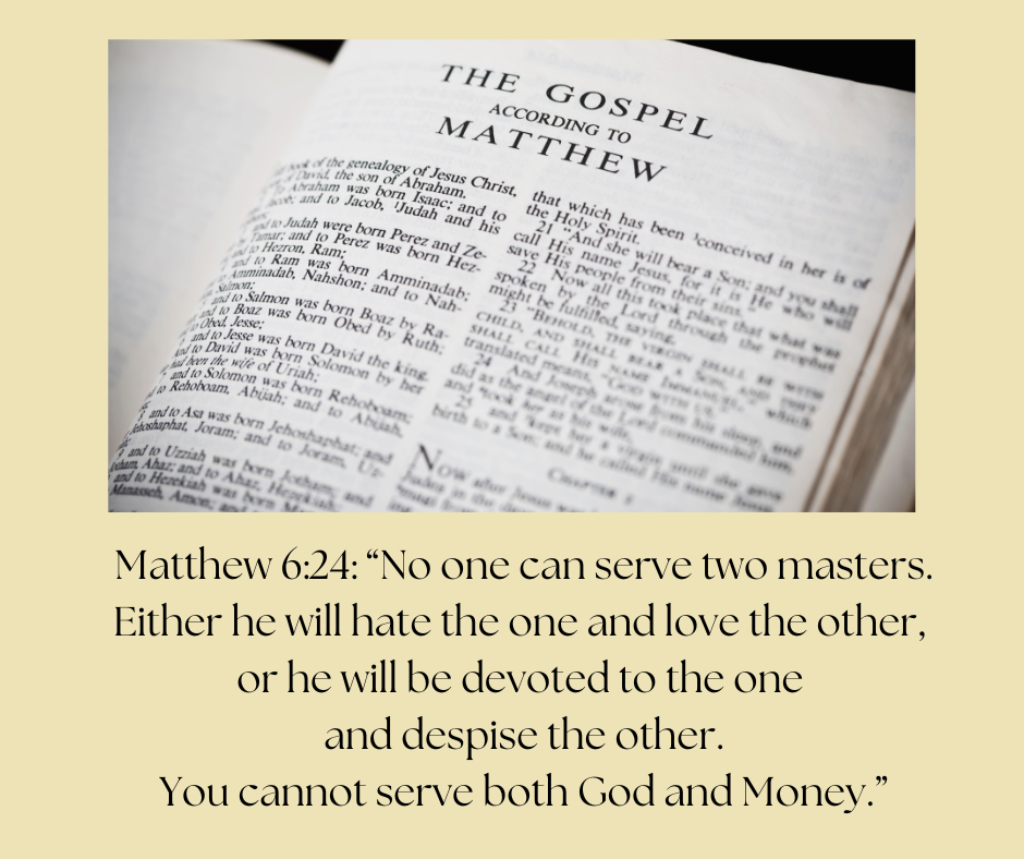 The Bible is opened to The Gospel According to Matthew, Chapter 6, Verse 24. 