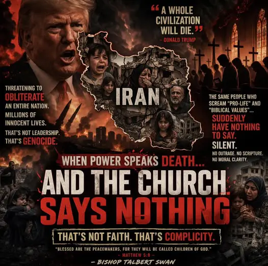 Bishop Talbert Swan created this meme about the War in Iran and the hypocrisy of Trump and the churches that support him. They are the same people who scream about pro-life and Christian values.