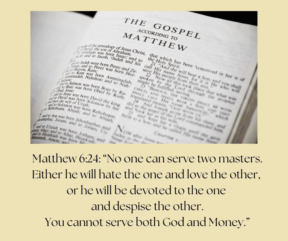 The Bible is opened to The Gospel According to Matthew, Chapter 6, Verse 24. 